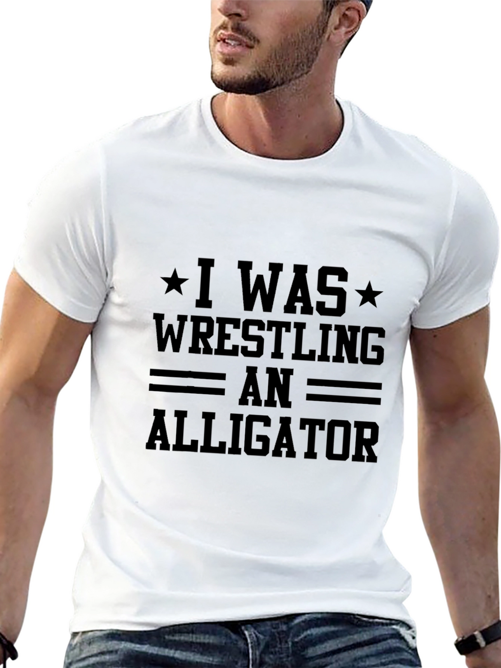 I Was Wrestling an Alligator T-Shirt Funny Tee