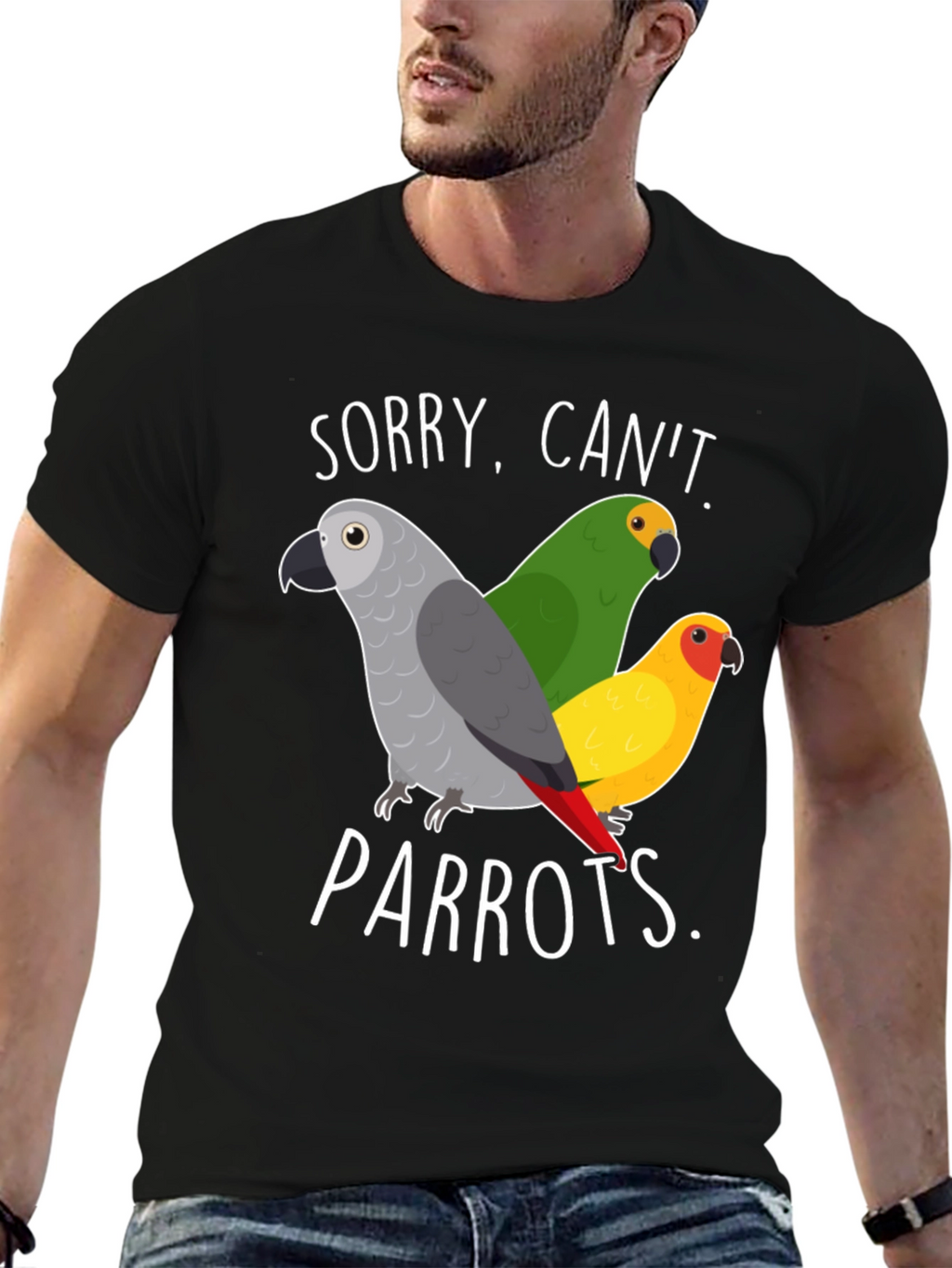 Sorry Cant Parrots T-Shirt