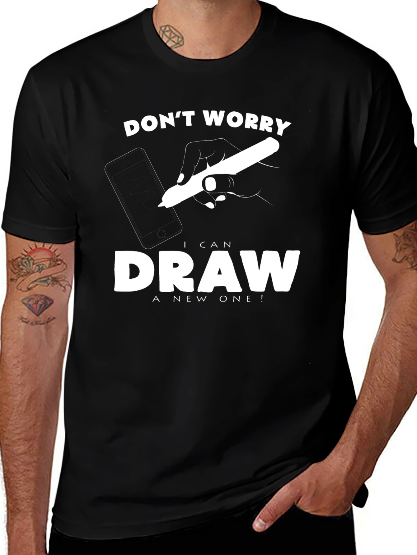 Dont Worry I Can Draw A New One! Graphic T-Shirt