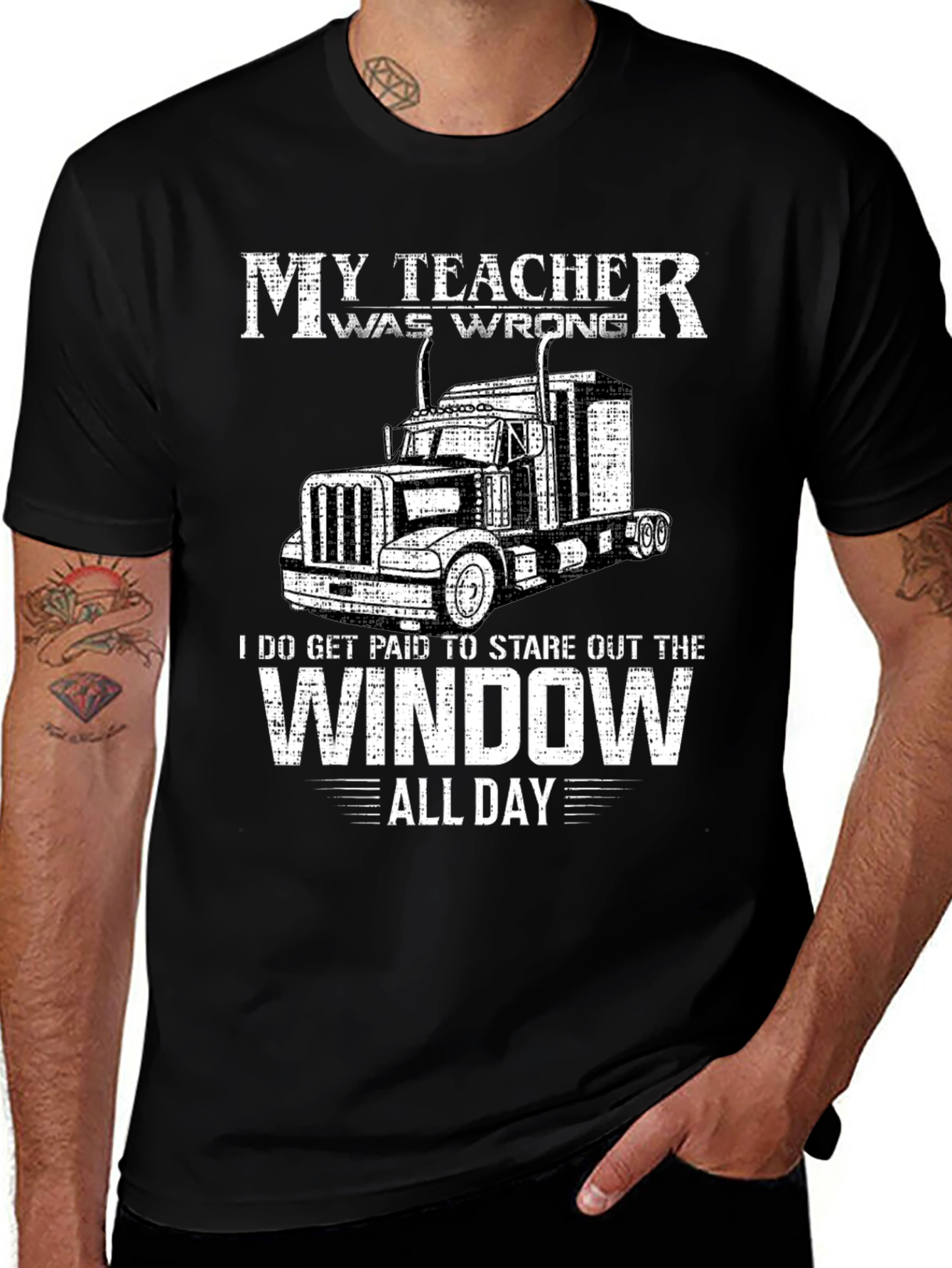My Teacher Was Wrong Trucker T-Shirt