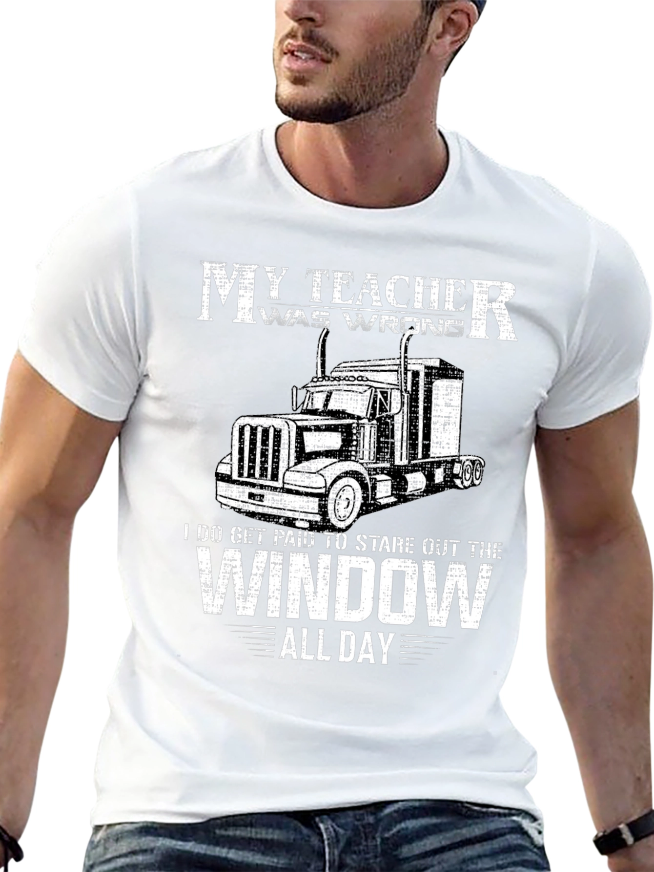 My Teacher Was Wrong Trucker T-Shirt