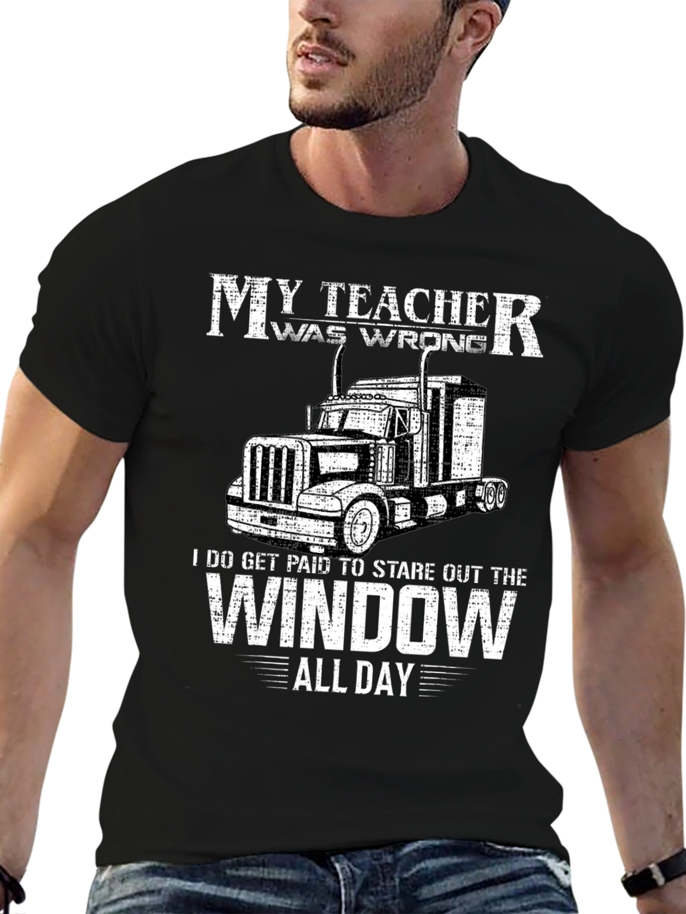 My Teacher Was Wrong Trucker T-Shirt