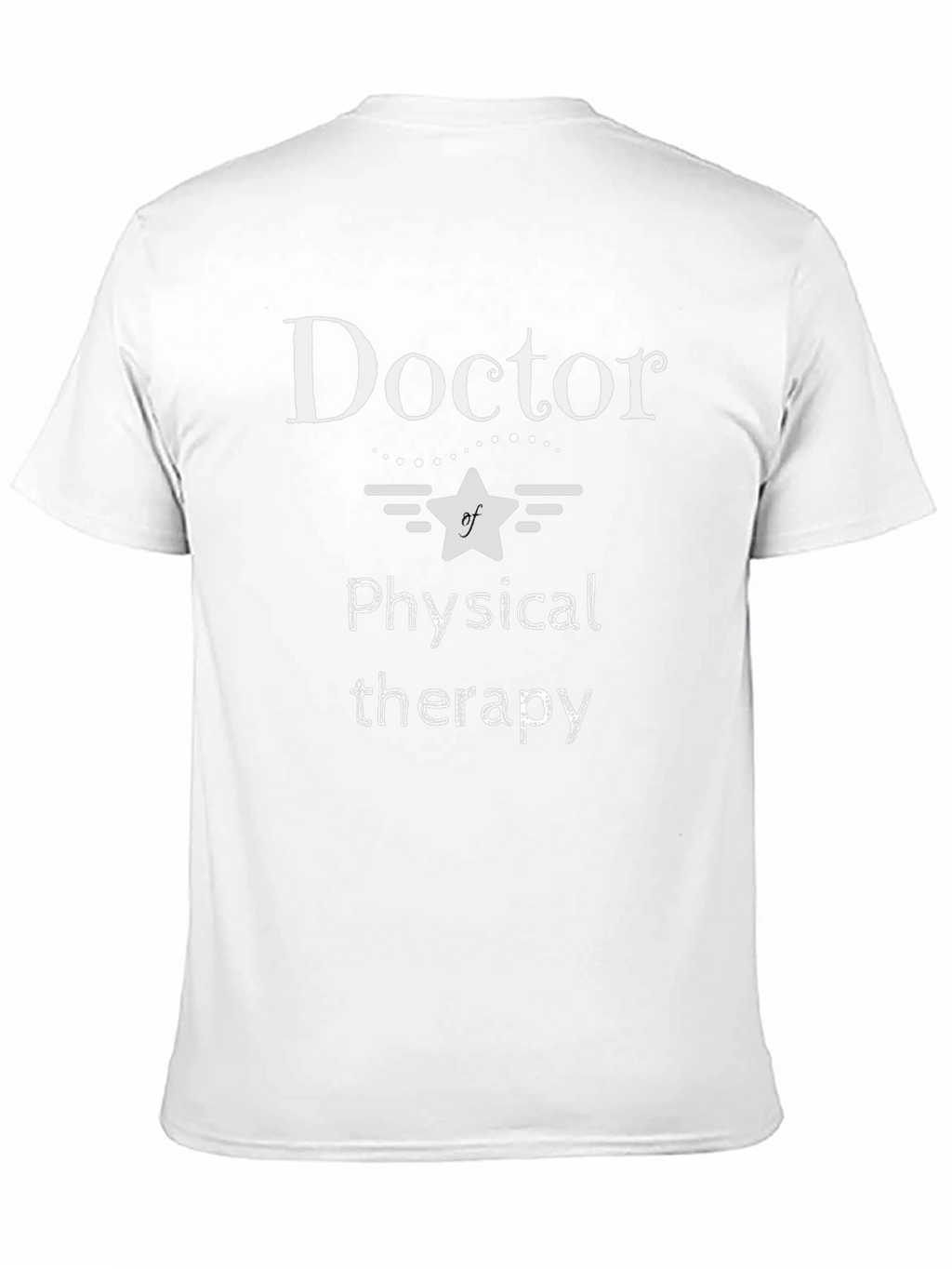 Doctor of Physical Therapy Graphic Tee