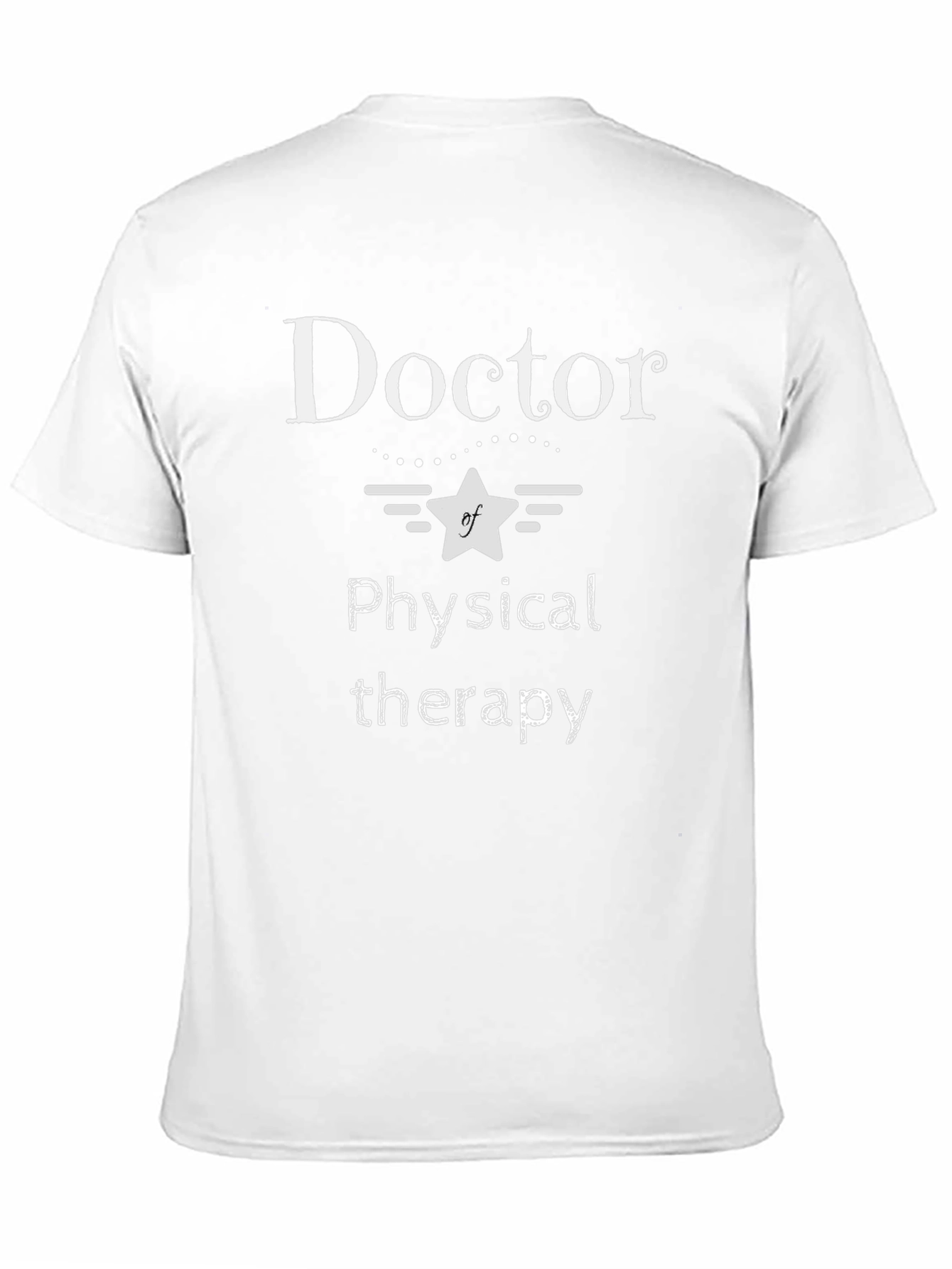 Doctor of Physical Therapy Graphic Tee