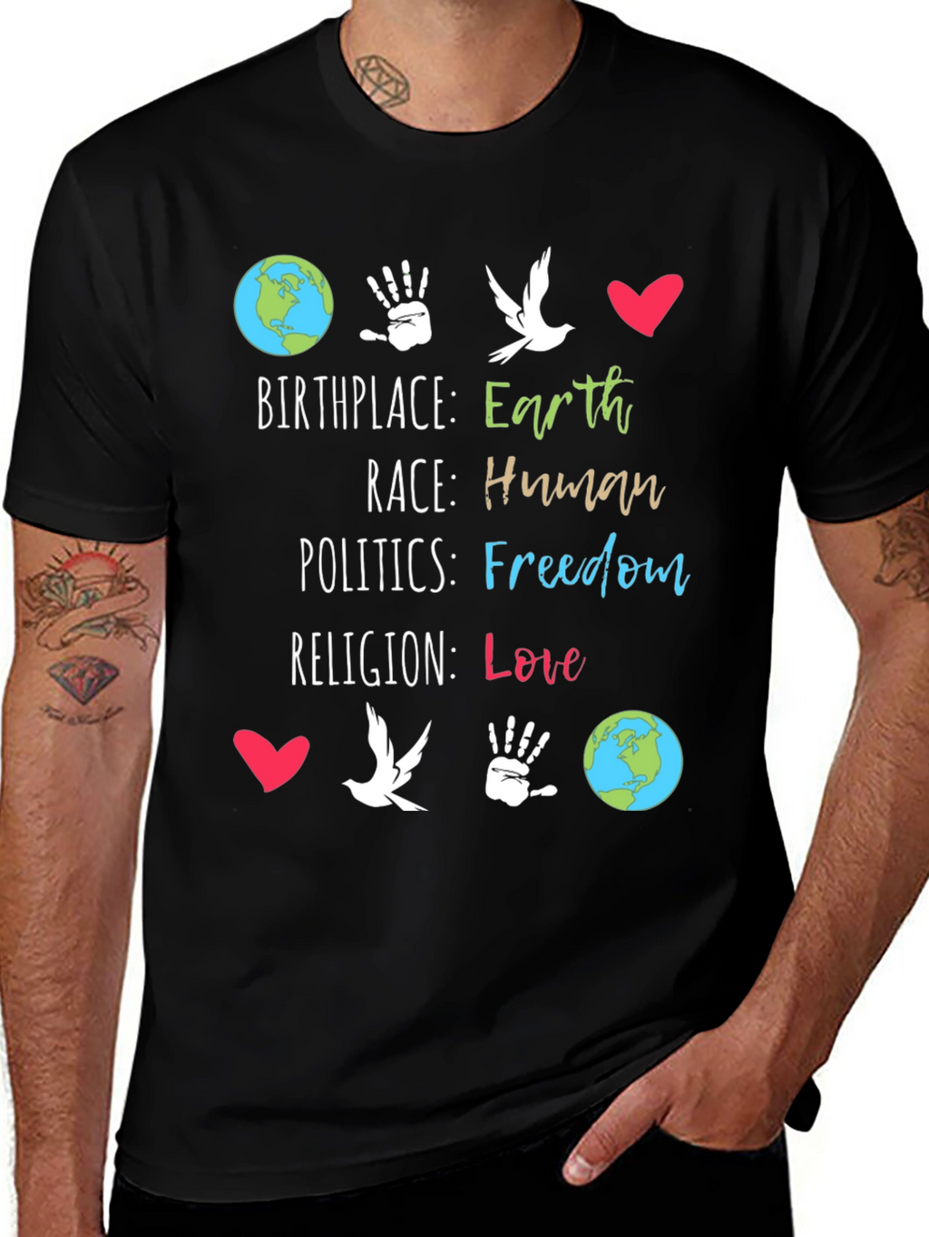 Earth Birthplace Human Race Freedom Love T-Shirt