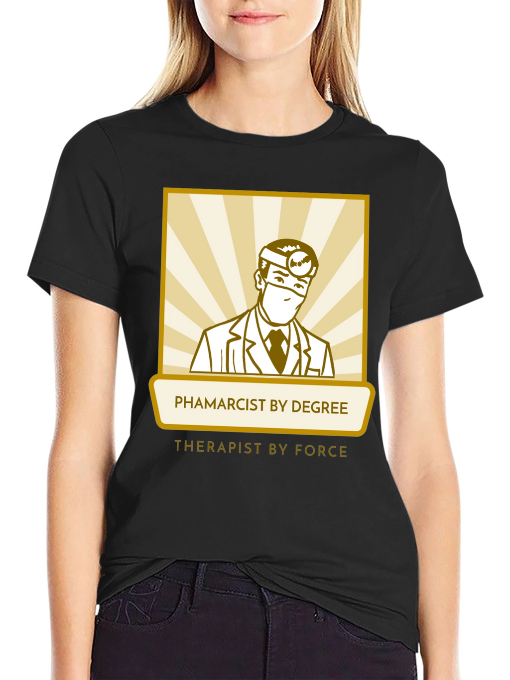 Pharmacist Therapist T-Shirt - Degree by Force