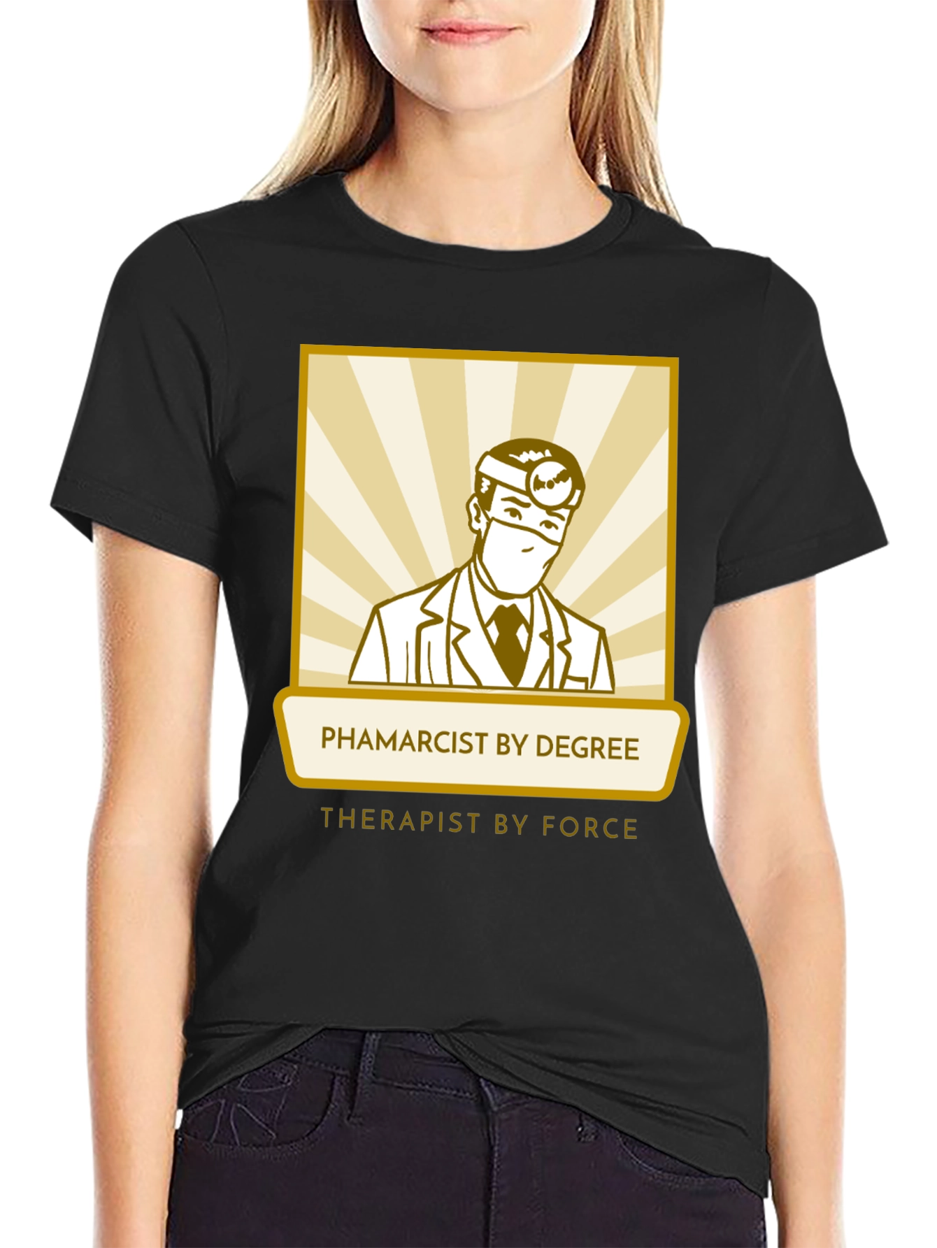 Pharmacist Therapist T-Shirt - Degree by Force