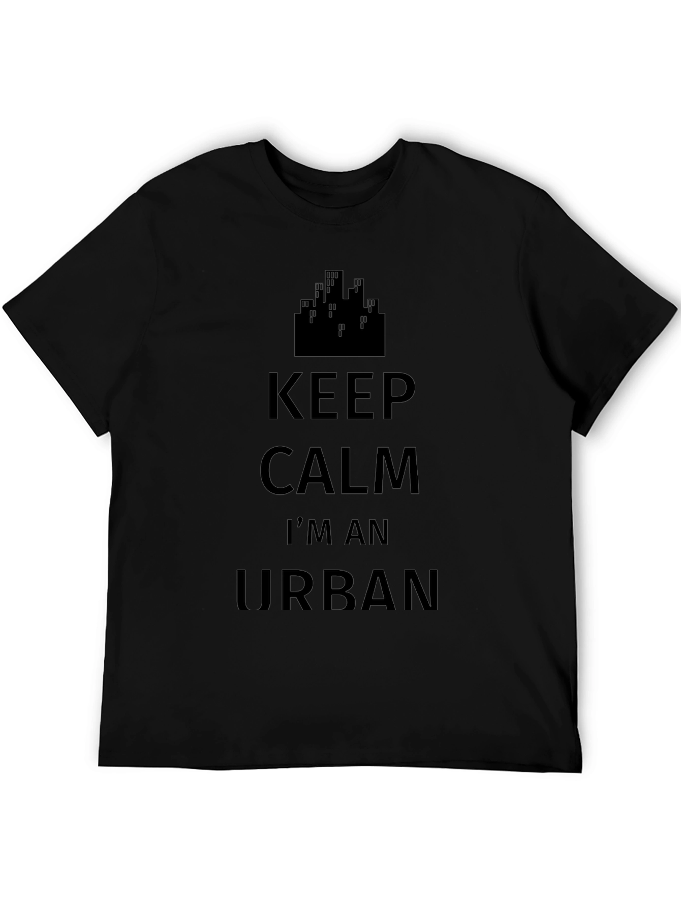 Keep Calm Im an Urban T-Shirt