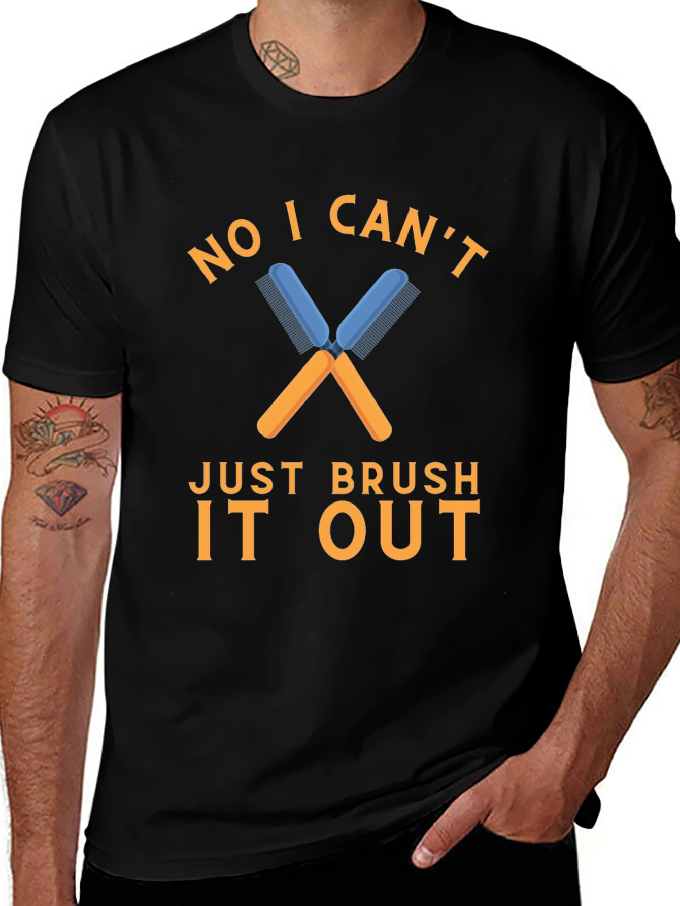 No I Cant Just Brush It Out T-Shirt
