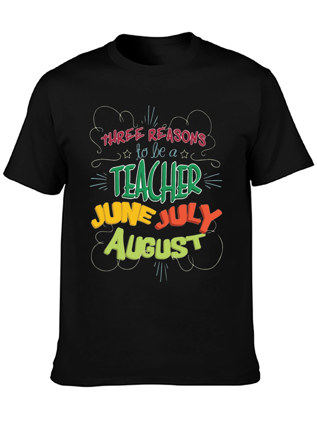 Teacher Summer Break T-Shirt