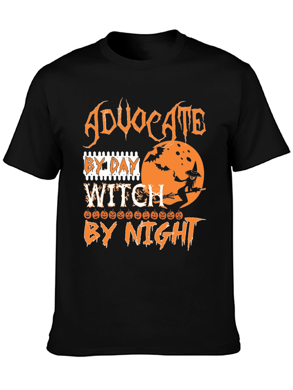 Advocate By Day Witch By Night Halloween T-Shirt