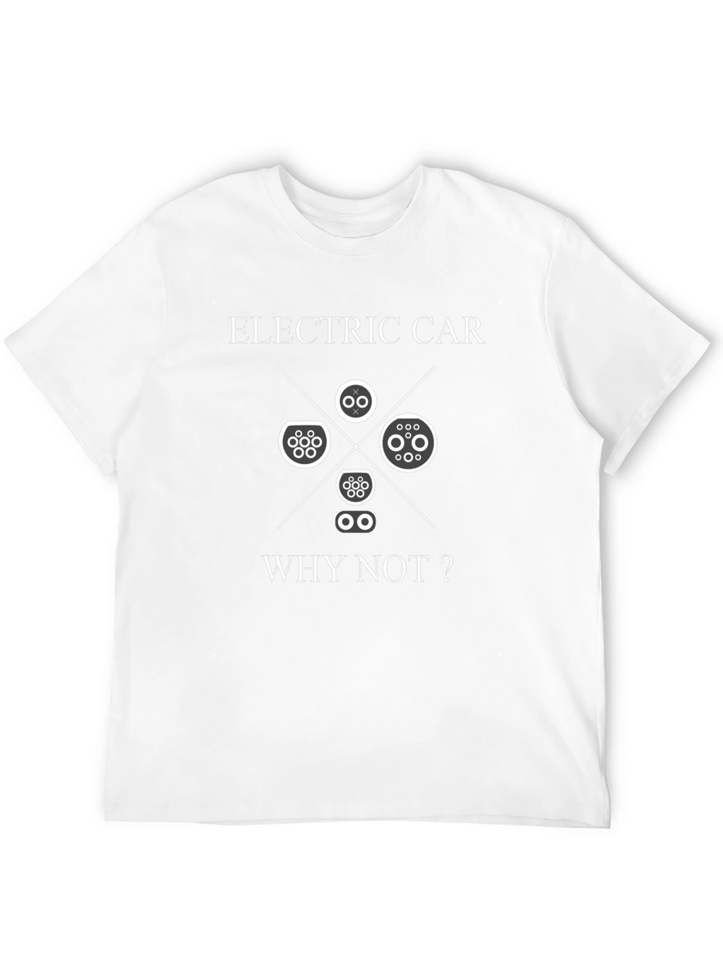 Electric Car T-Shirt - Why Not?