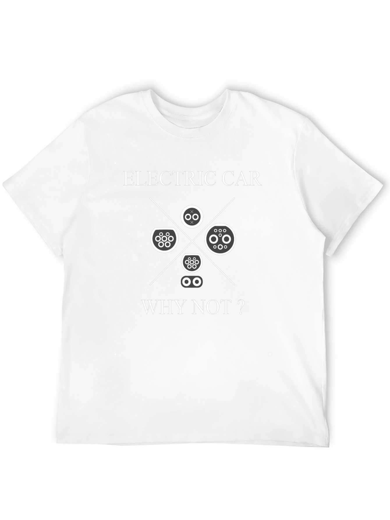 Electric Car T-Shirt - Why Not?