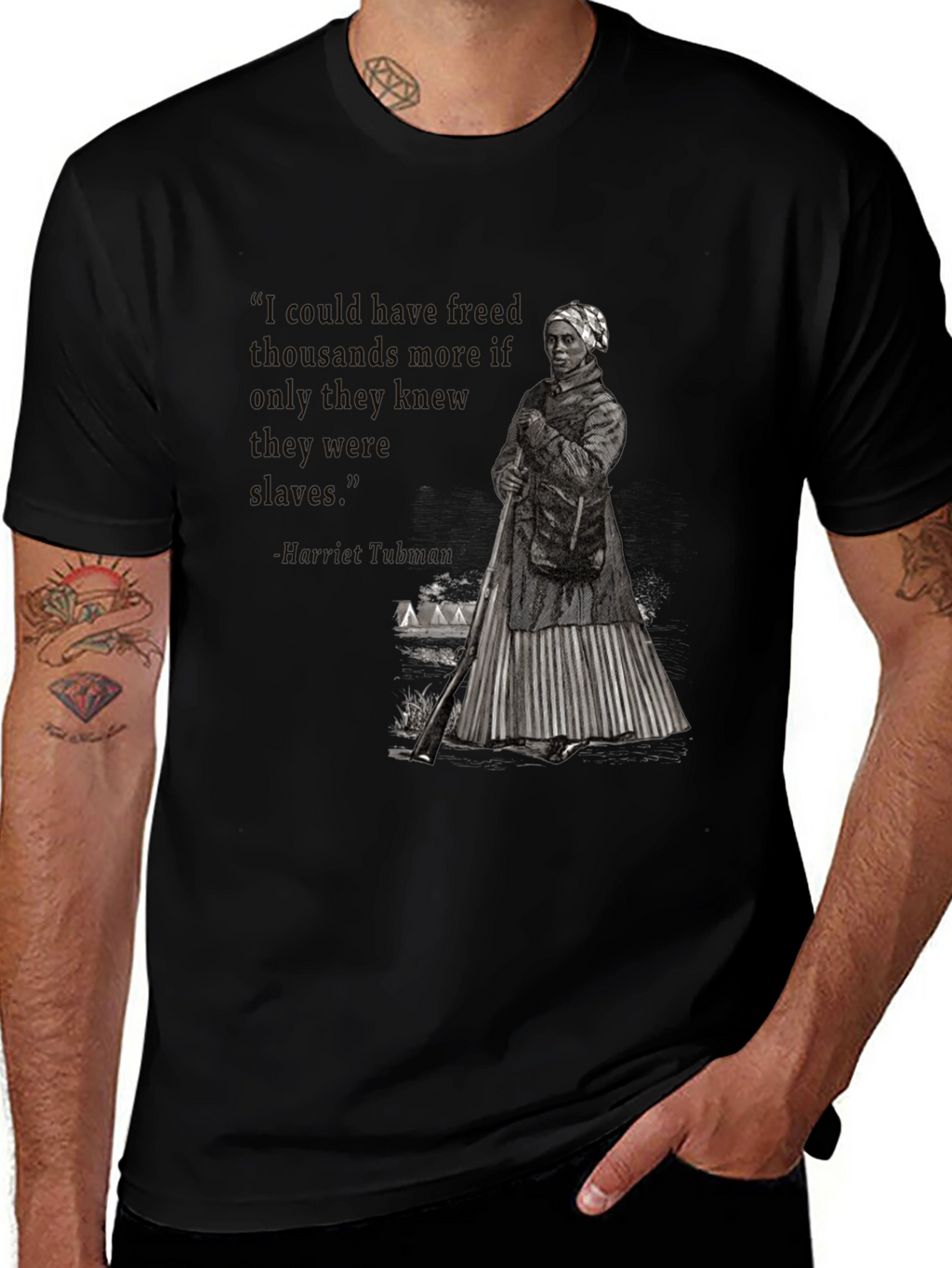 Harriet Tubman Quote T-Shirt - Freedom Advocate Apparel
