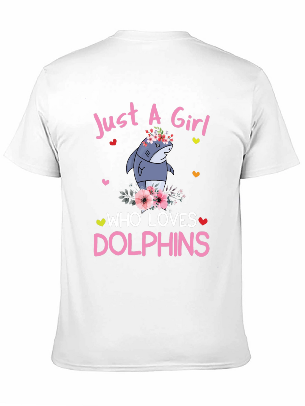 Girl Who Loves Dolphins T-Shirt - Cute Shark Graphic
