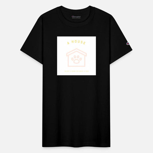 A House Is Not A Home Without A Dog