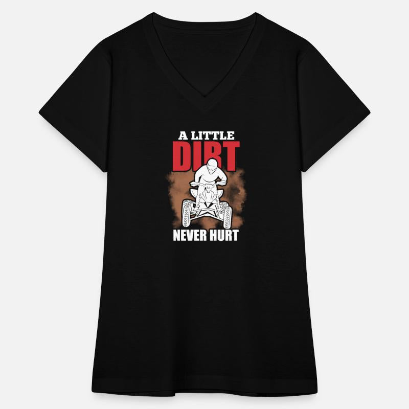 A Little Dirt Never Hurt ATV Quad Rider Biker