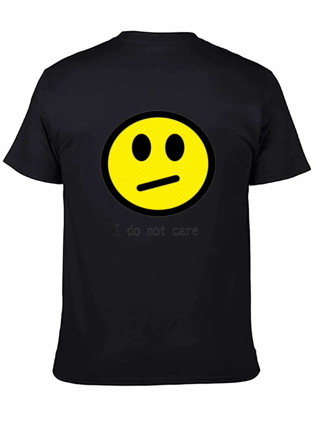 I Do Not Care Graphic Print Crew Neck Tee