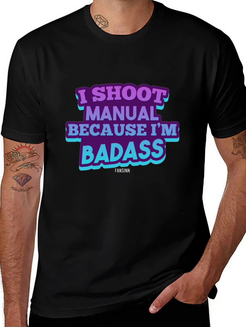 I Shoot Manual Because Im Badass T-Shirt