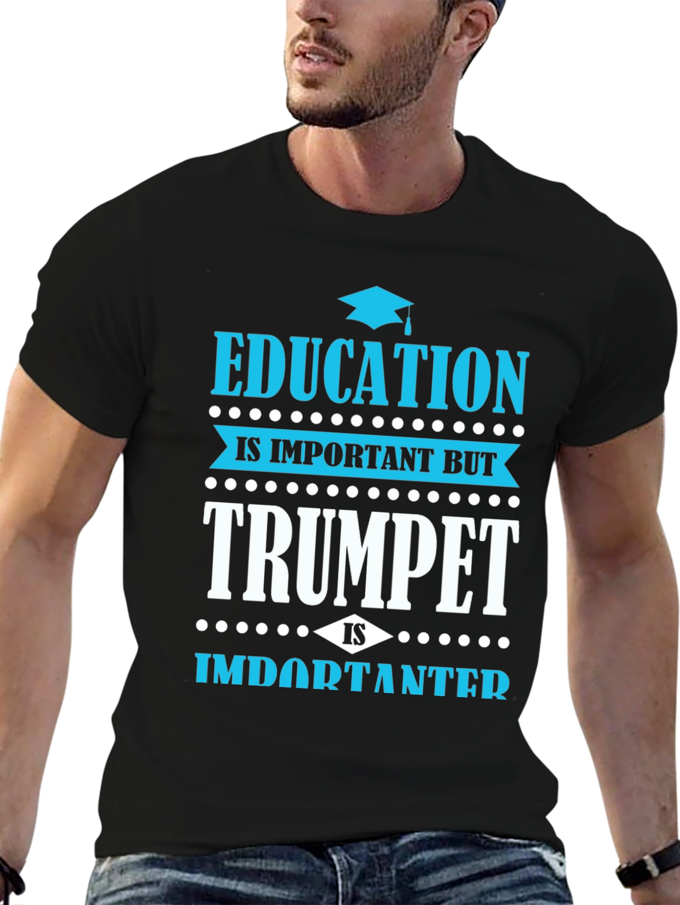 Education vs Trumpet T-Shirt - Musician Gift