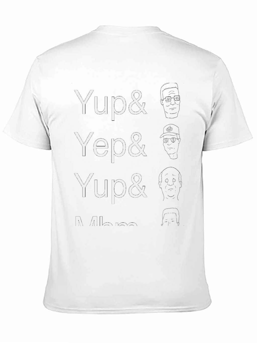 Yup Yep Yup Mhm Funny Graphic T-Shirt