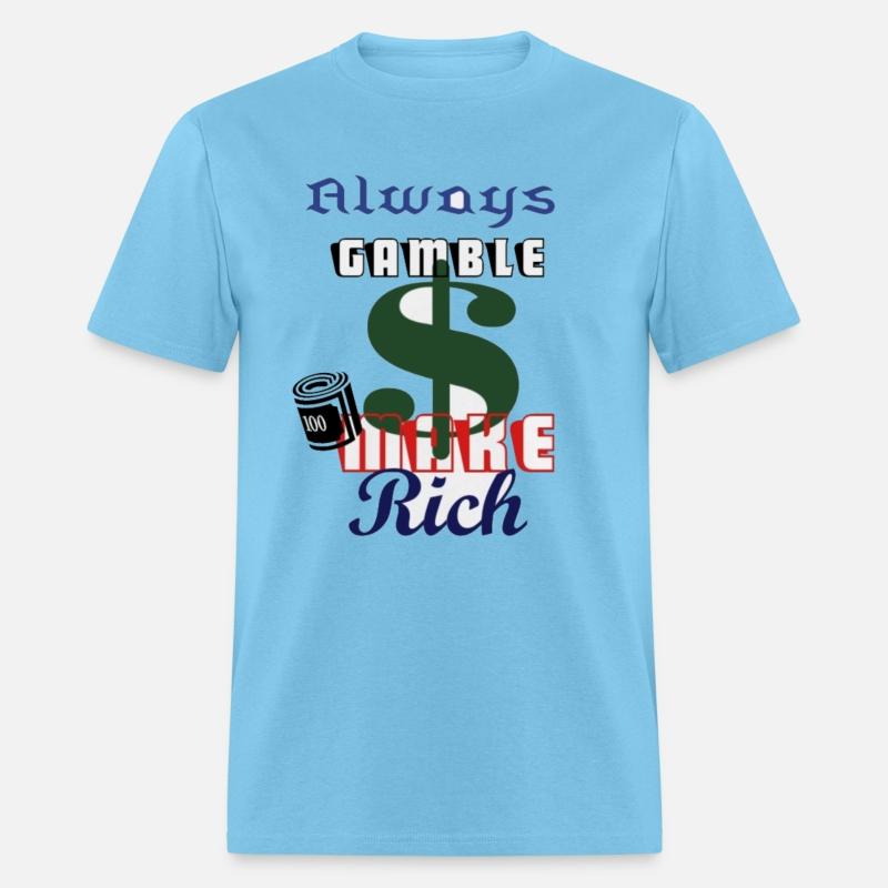 Always gamble make rich