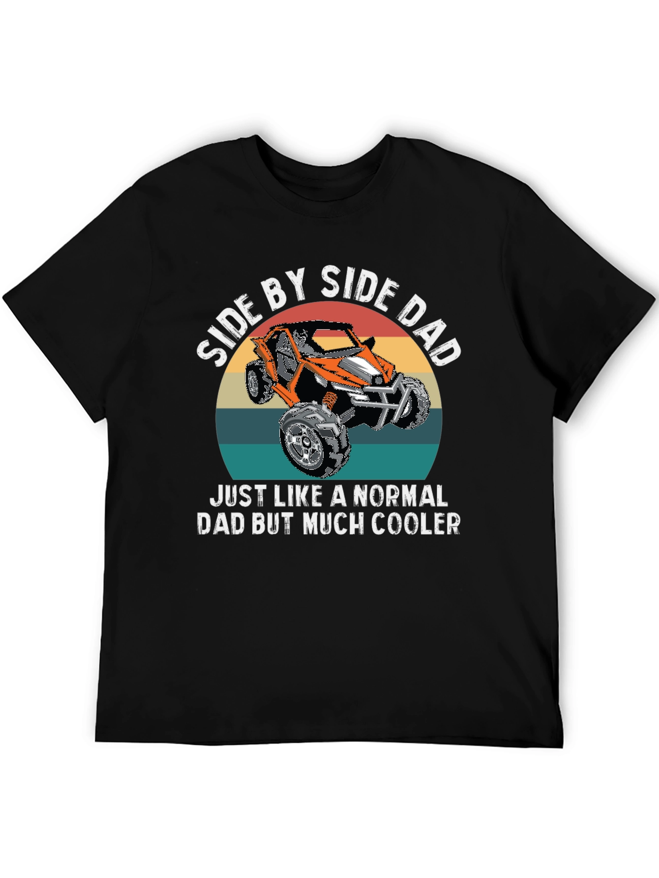 Side By Side Dad T-Shirt - Cooler Dad