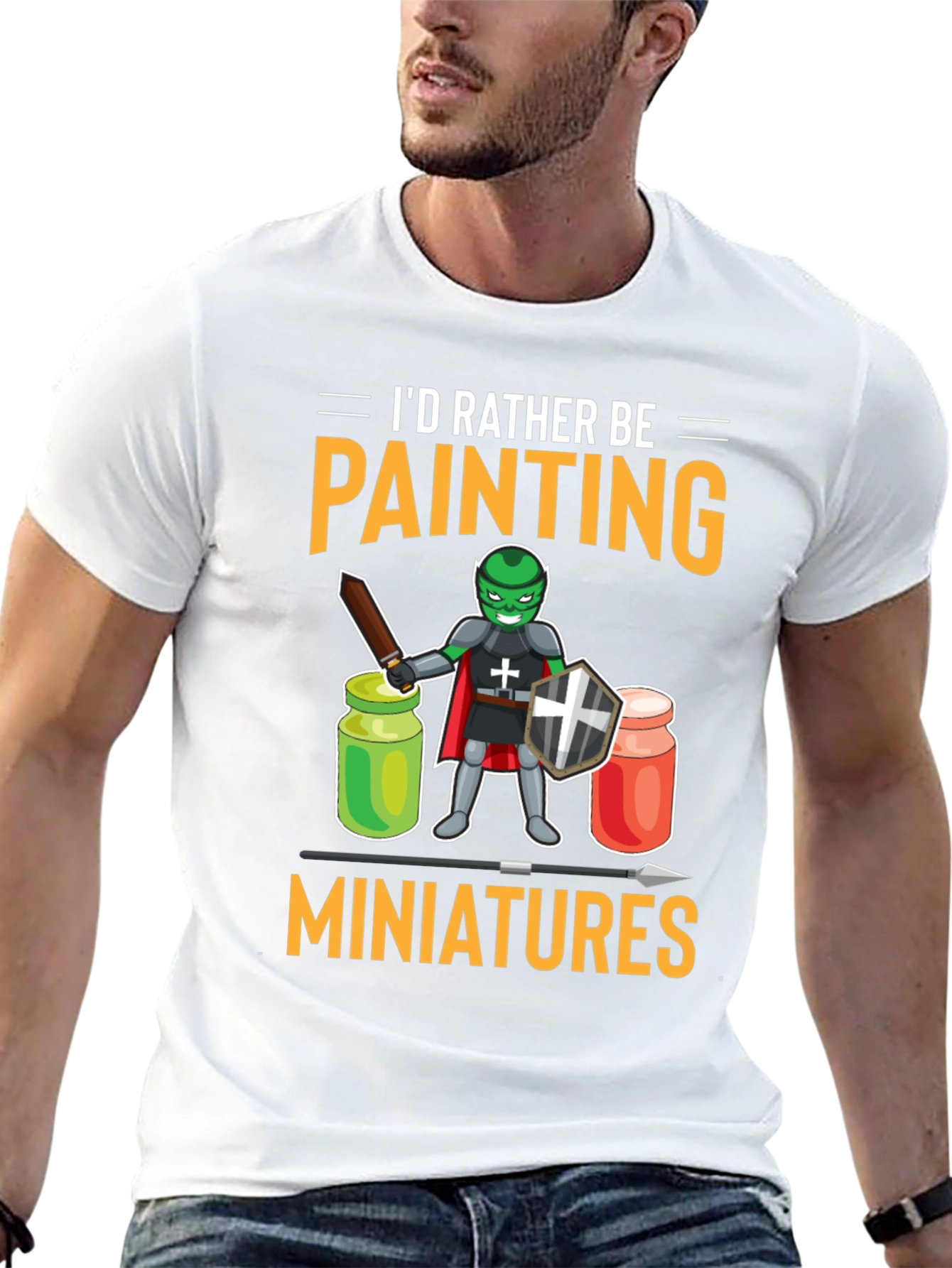 Id Rather Be Painting Miniatures T-Shirt