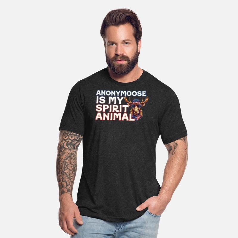 Anonymoose Is My Sprit Animal Cool Moose