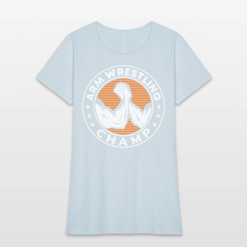 Arm Wrestling Champ For Arm Wrestler