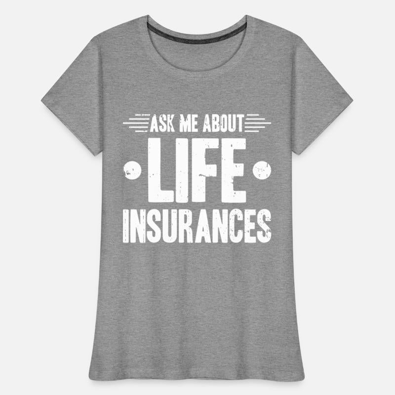 Ask Me About Life Insurance