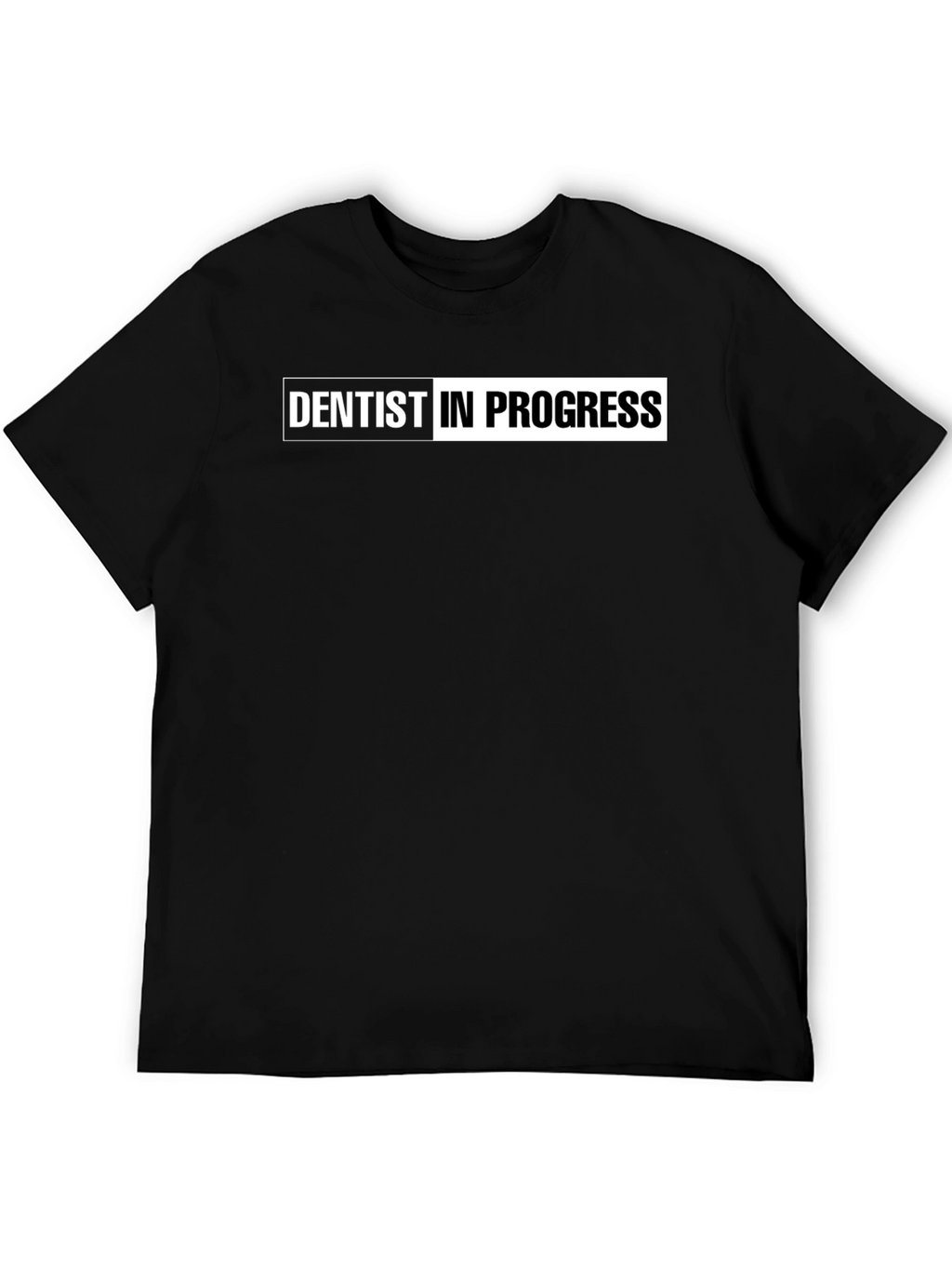 Dentist In Progress Black T-Shirt - Future Dentist Apparel