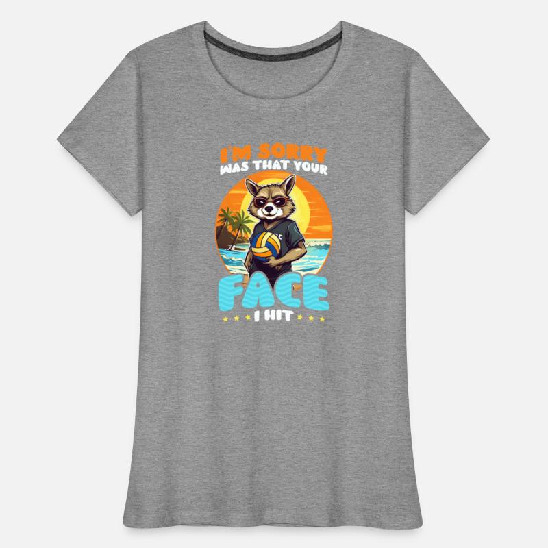 Beach Volleyball Sorry Was That Your Face I Hit