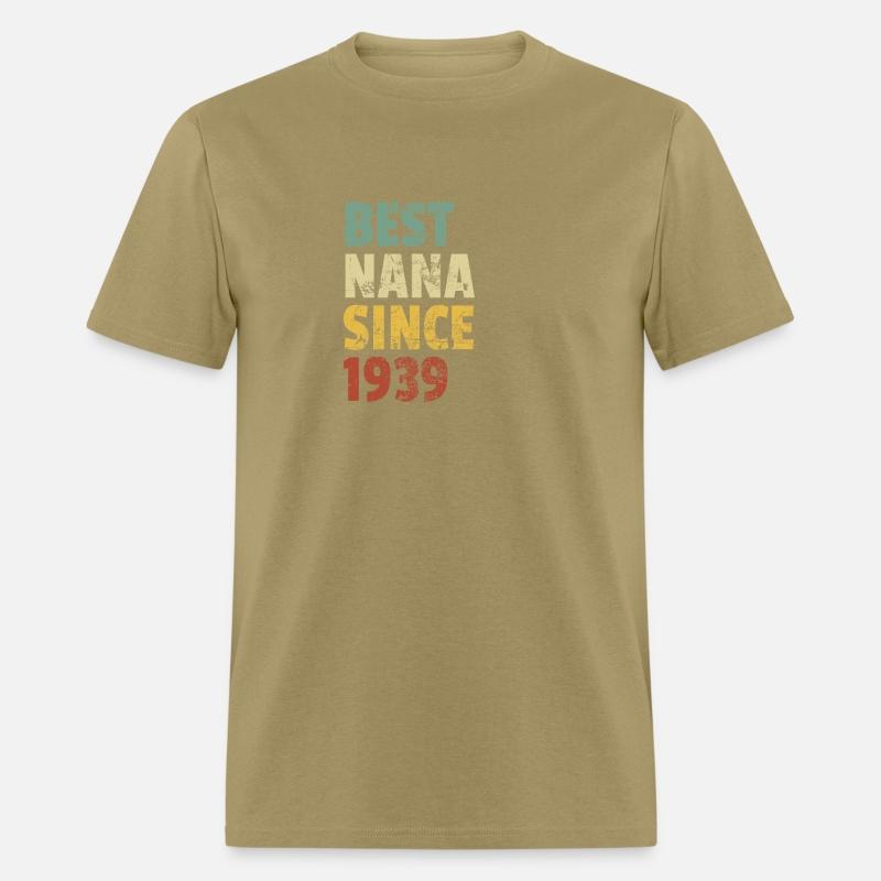 Best Nana Since 1939 Grandma Mother's Day Slogan