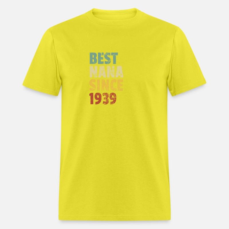Best Nana Since 1939 Grandma Mother's Day Slogan