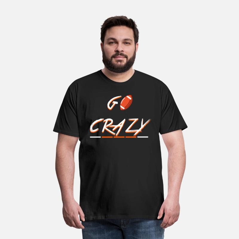 best T-shirt for american football (go crazy )