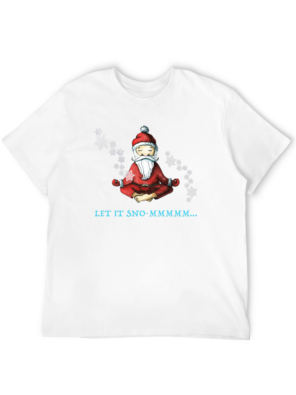 Zen Santa Let It Sno-Mmmm... Black T-Shirt