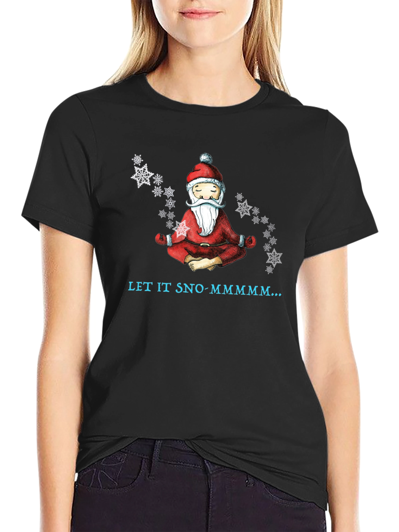 Zen Santa Let It Sno-Mmmm... Black T-Shirt