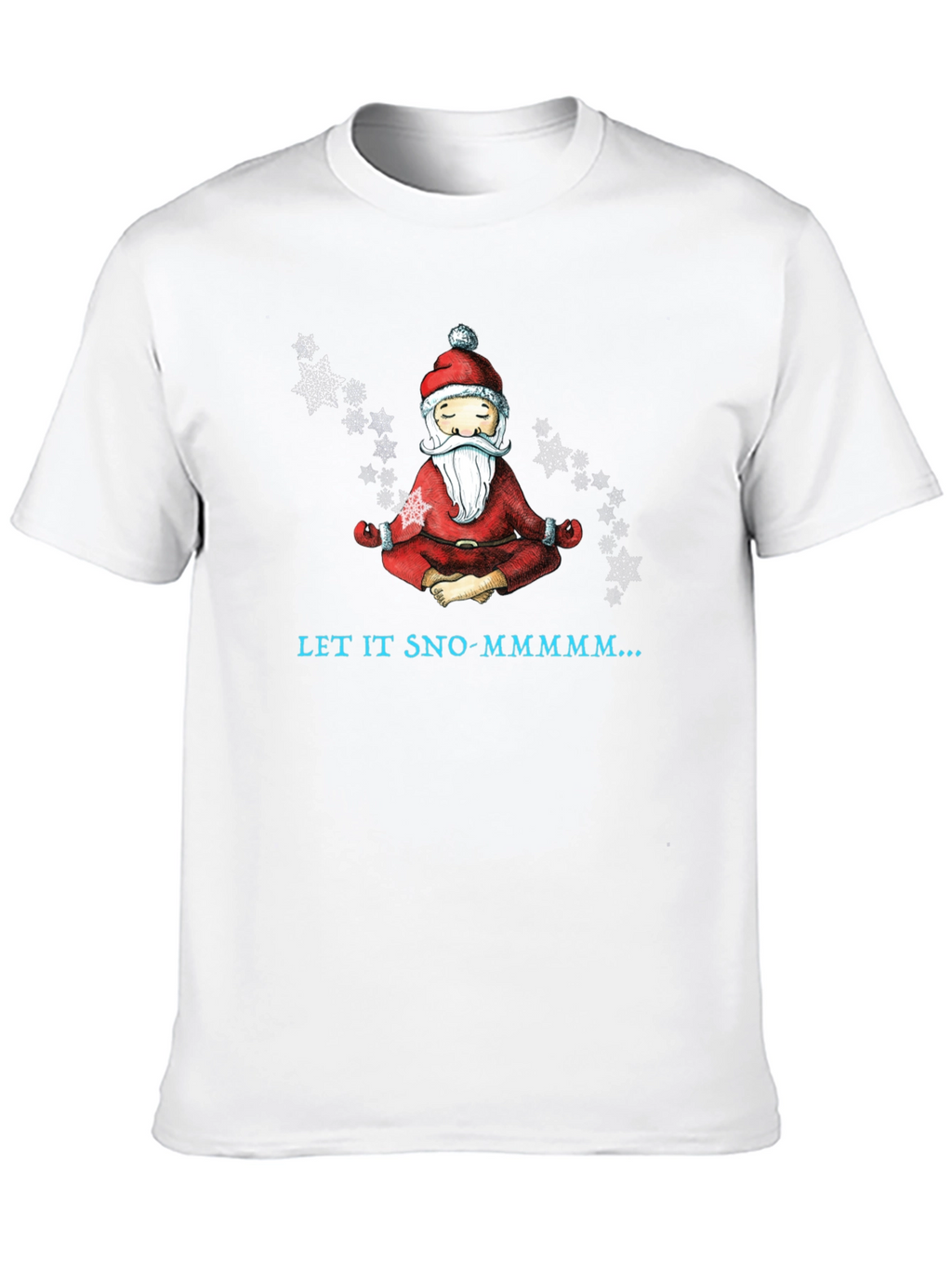 Zen Santa Let It Sno-Mmmm... Black T-Shirt