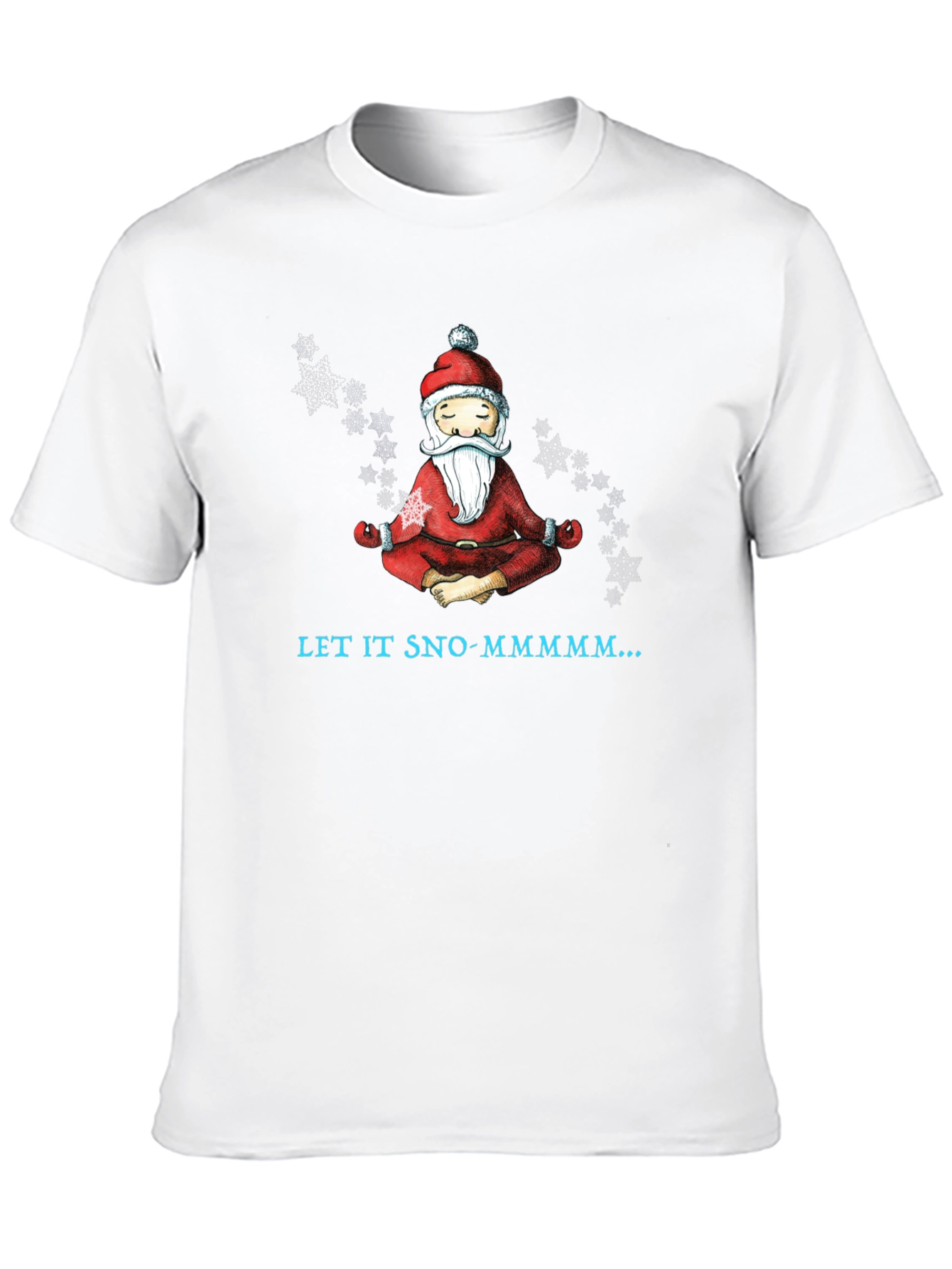 Zen Santa Let It Sno-Mmmm... Black T-Shirt