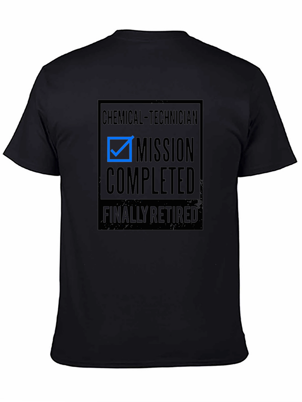 Retired Chemical Technician T-Shirt