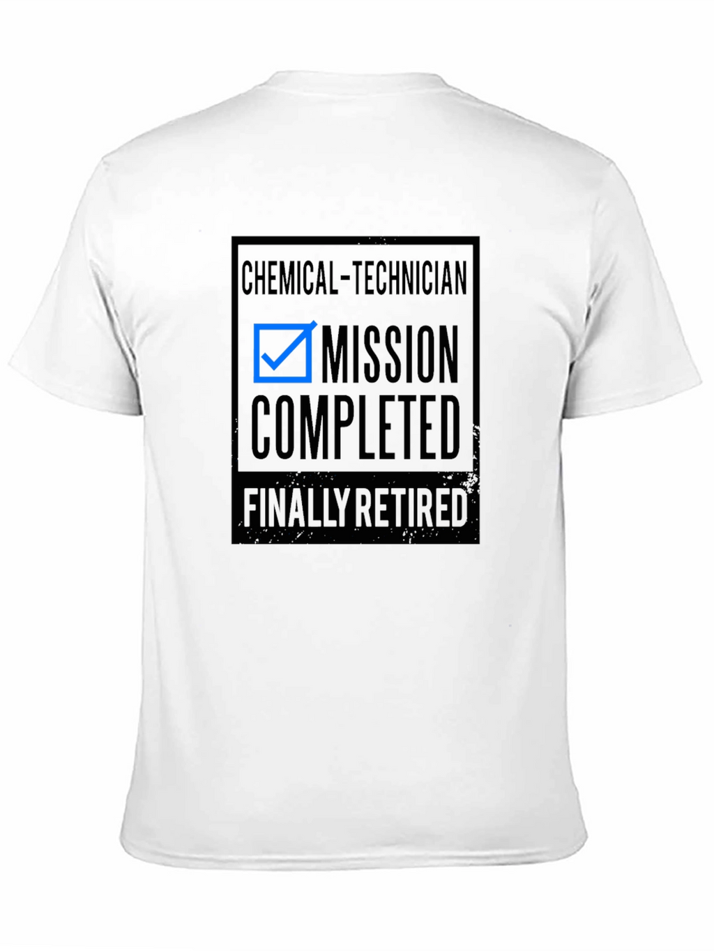 Retired Chemical Technician T-Shirt