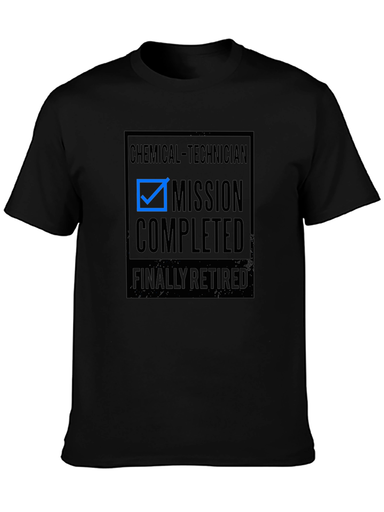 Retired Chemical Technician T-Shirt