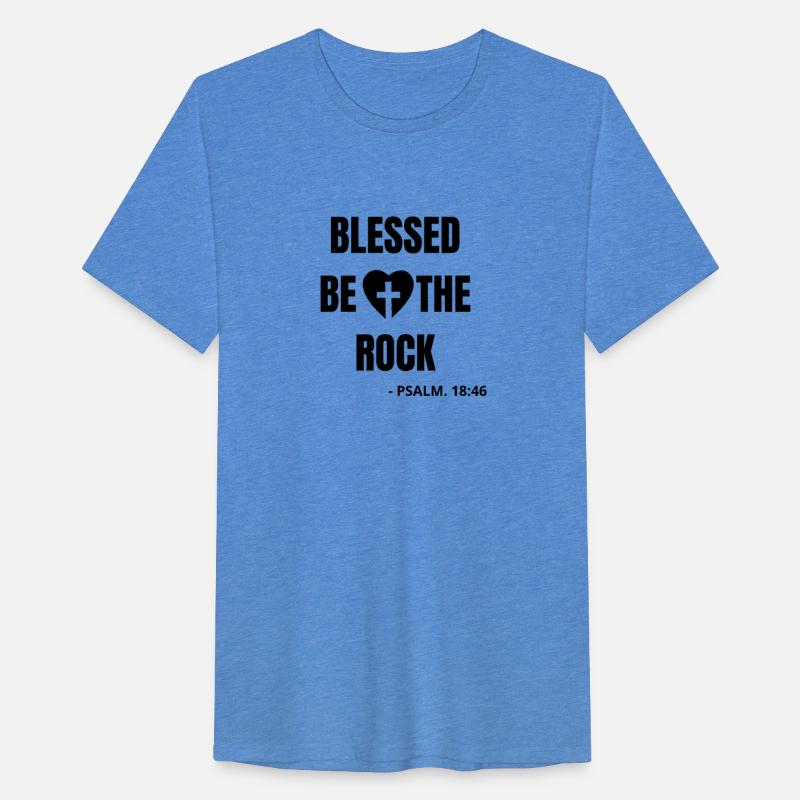 blessed be the rock