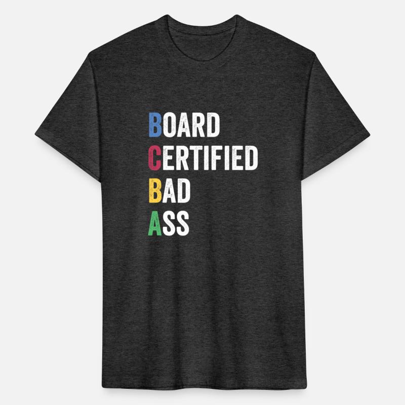 Board Certified Badass For Bcba And Behavior Analy