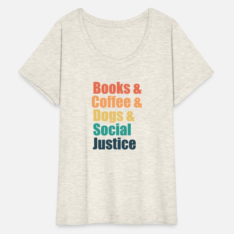 Books And Coffee And Dogs And Social Justice