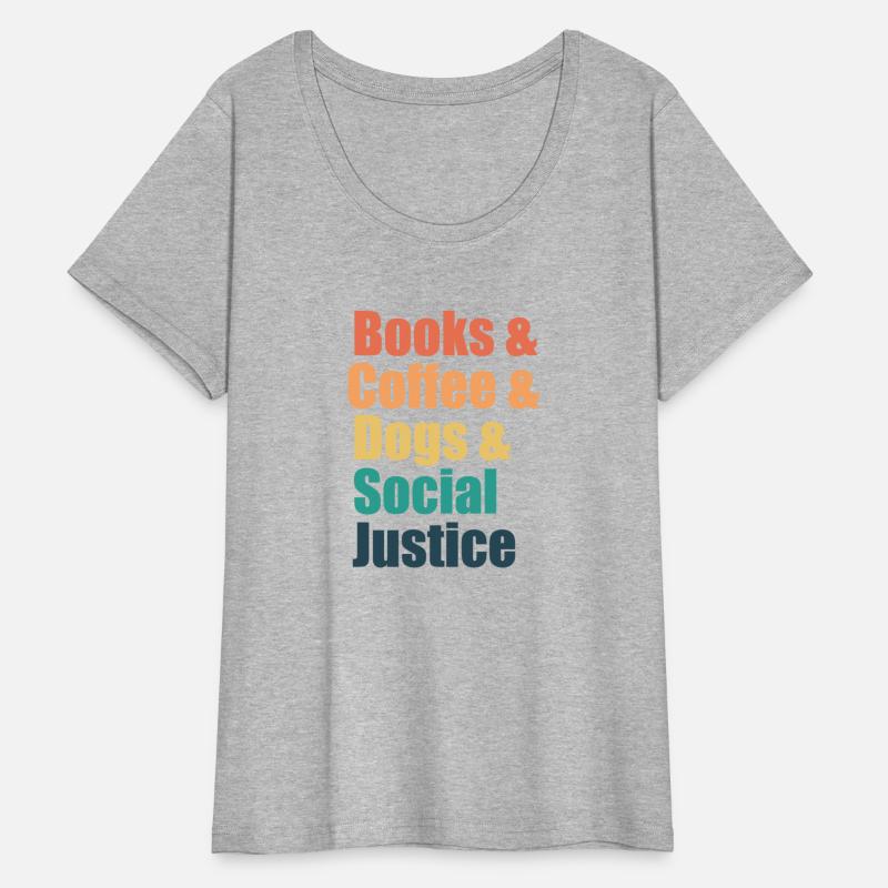Books And Coffee And Dogs And Social Justice