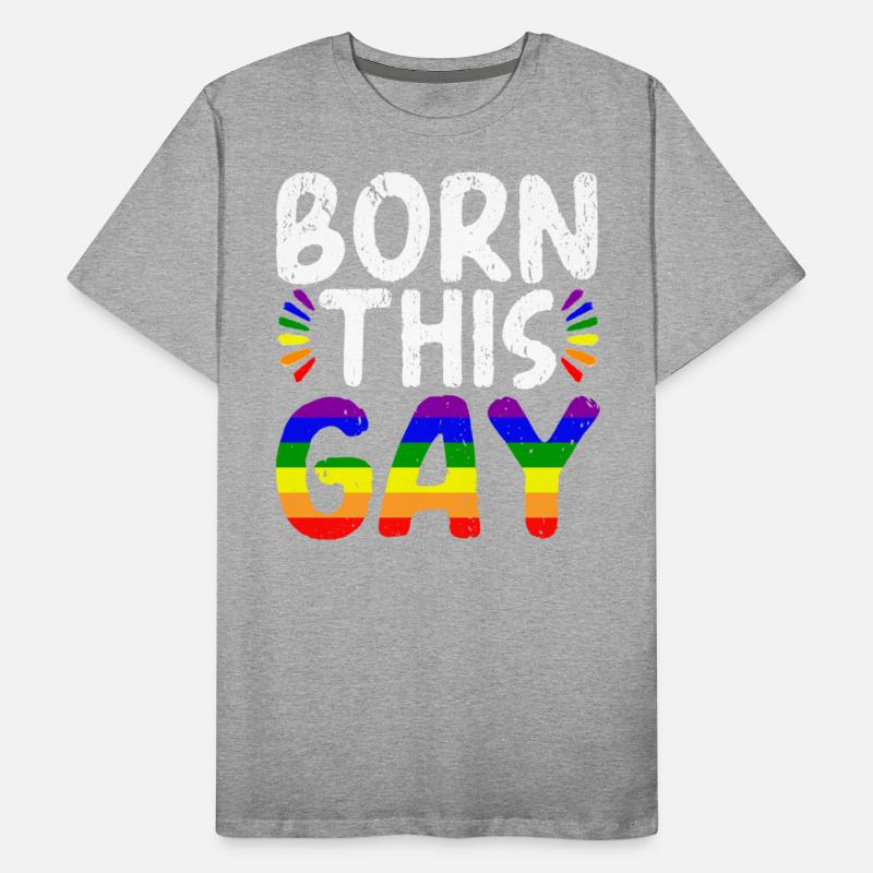 Born This Gay Rainbow Pride Month LGBTQ Gay Pride