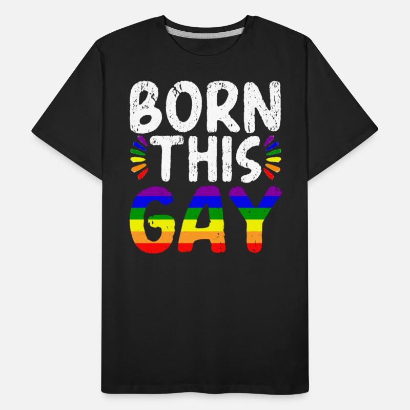 Born This Gay Rainbow Pride Month LGBTQ Gay Pride