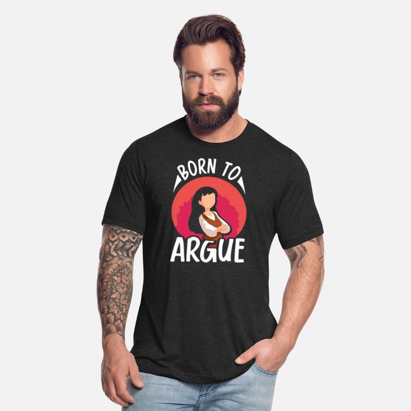 Born To Argue Sayings Lawyer Sarcastic Arguing